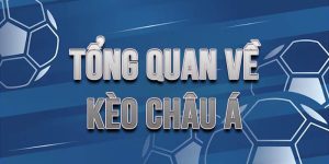 Đọc kèo chuẩn xác nâng cao cơ hội thắng